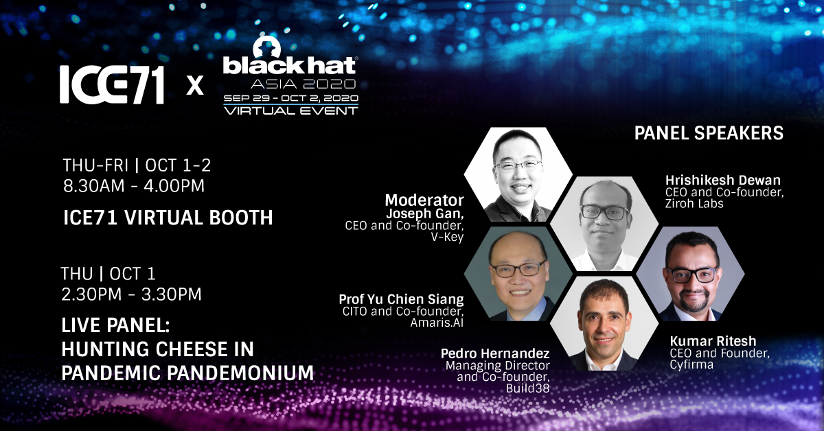 ICE71 X Black Hat Asia 2020